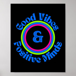 Gute Vibes und positive Minds Poster