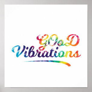 Gute Vibrationen Poster