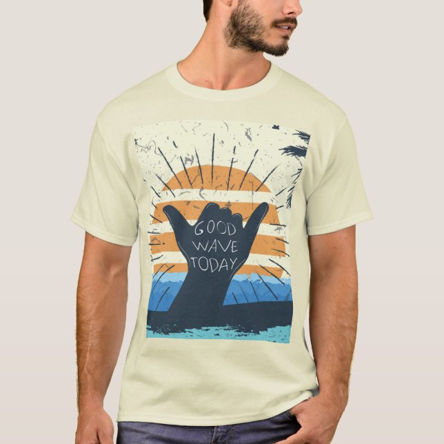 Gute Waves heute Cooles Surfer-Design T-Shirt (Vorderseite)
