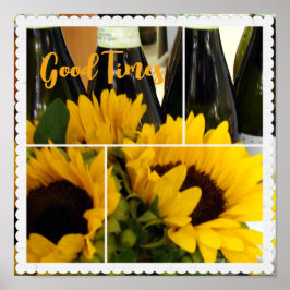 Gute Zeiten Sonnenblumen Poster