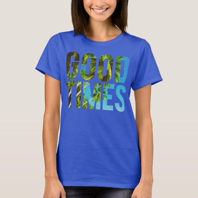 GUTE ZEITEN T-Shirt (Vorderseite)