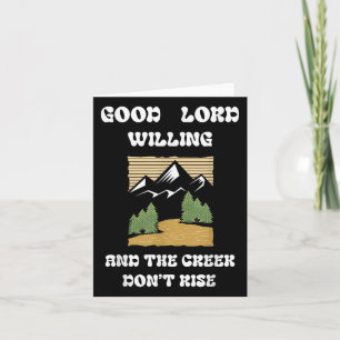Guten Herrn, Willing Creek Dont Rise Karte