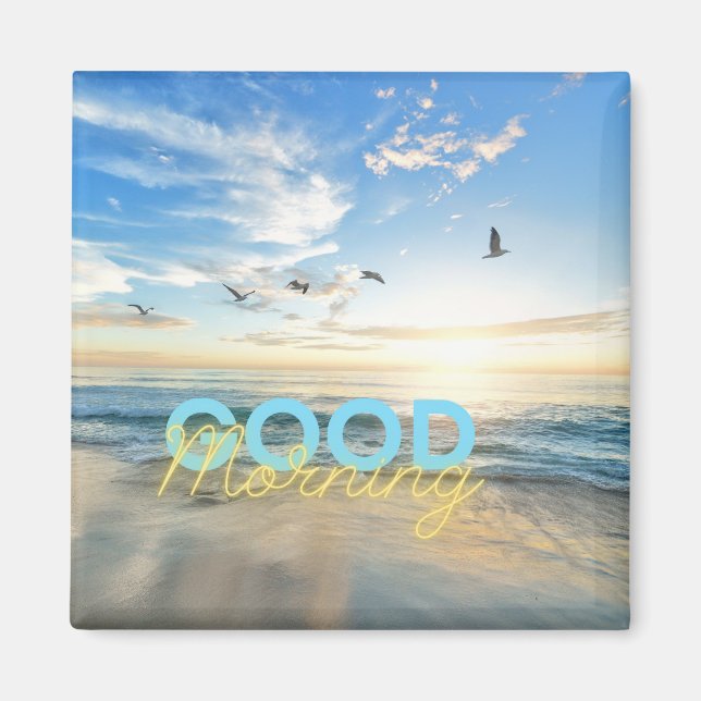 Guten Morgen blauer Himmel Magnet (Vorne)