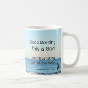"Guten Morgen, das ist Gott" Kaffee-Tasse Kaffeetasse