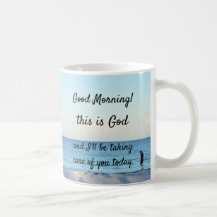 "Guten Morgen, das ist Gott" Kaffee-Tasse Kaffeetasse