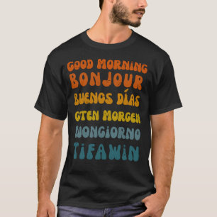 Guten Morgen, das Retro-Mehrsprachige-Shirt T-Shirt