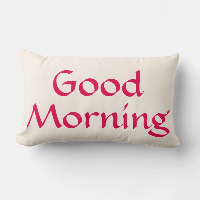 Guten Morgen gutes nächtliches Kissen (Vorderseite)