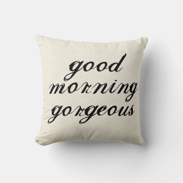 Guten Morgen herrliche Kissen (Vorderseite)