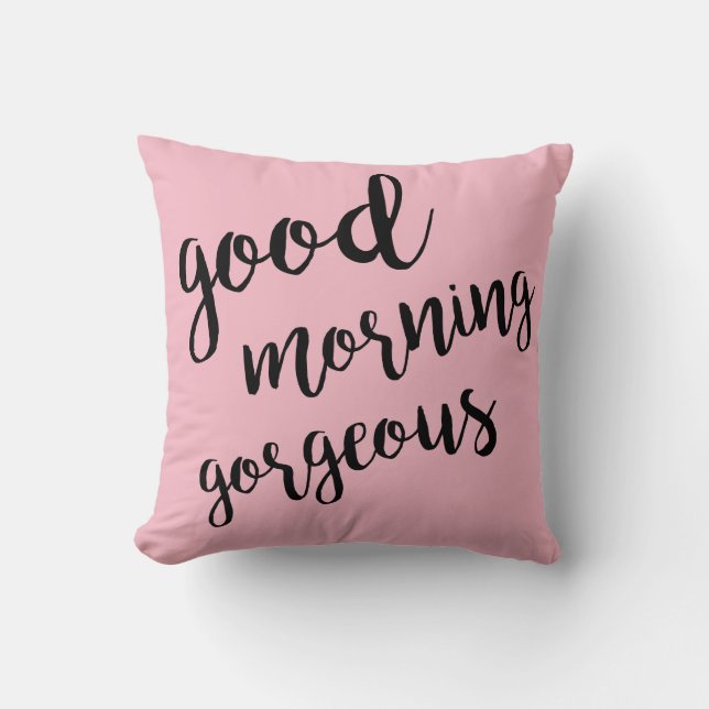 Guten Morgen herrliches rosa Kissen (Vorderseite)