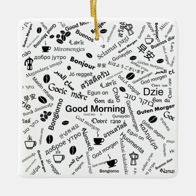Guten Morgen in allen Sprachen Keramikornament (Vorderseite)