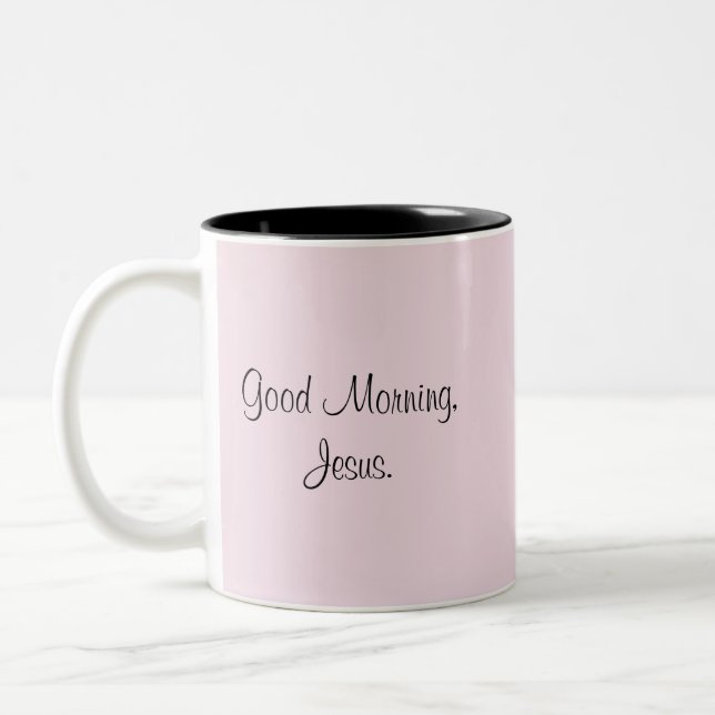 Guten Morgen, Jesus Zweifarbige Tasse (Links)