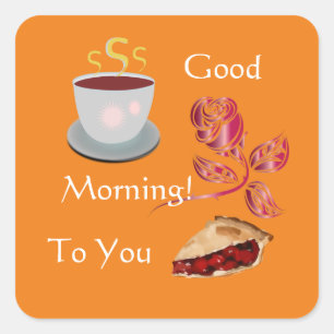 Guten Morgen Kaffee-Piebekleber Quadratischer Aufkleber