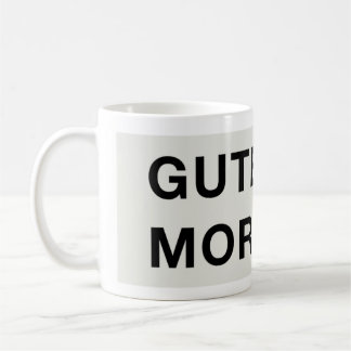 GUTEN MORGEN KAFFEETASSE