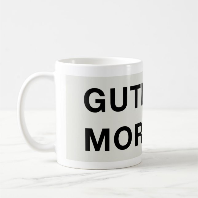 GUTEN MORGEN KAFFEETASSE (Links)