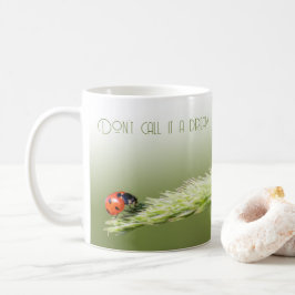 Guten Morgen Ladybugs motivierend Zitatstreue Kaffeetasse