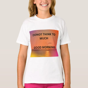GUTEN MORGEN NACHRICHT  T-Shirt