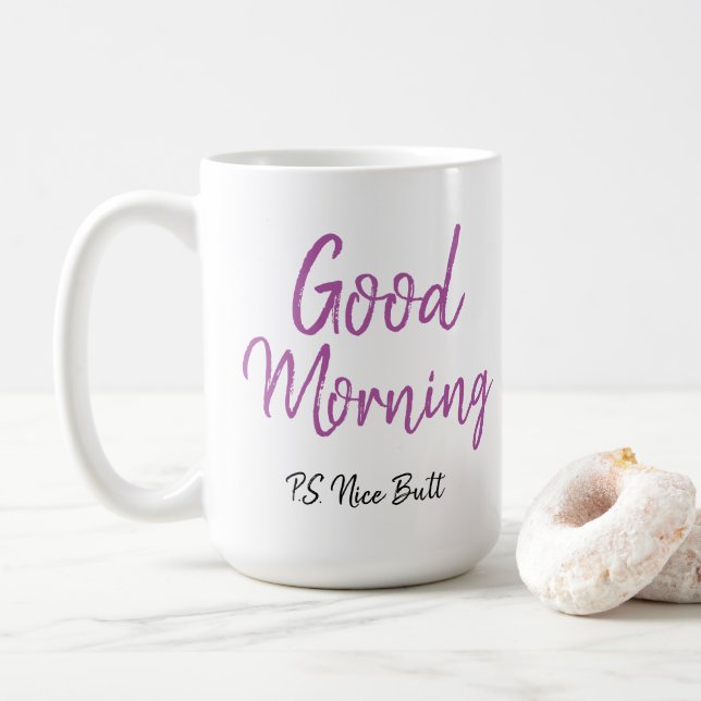 Guten Morgen, netter Hintern Kaffeetasse (Mit Donut)