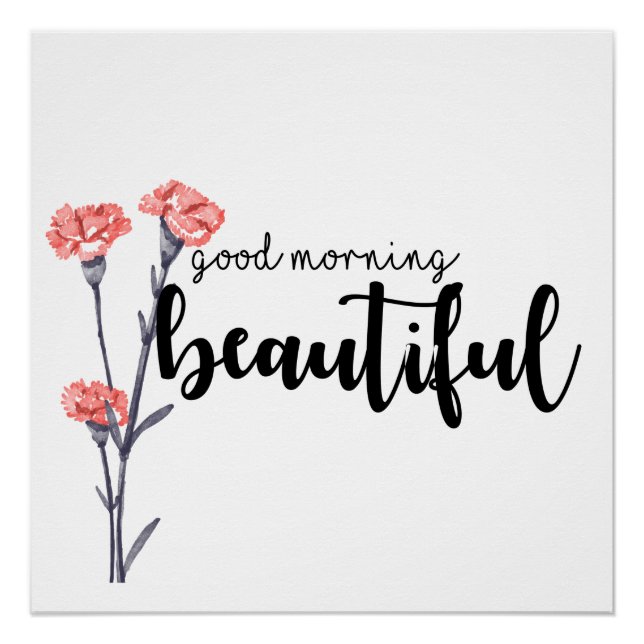 Guten Morgen schön mit Nelken Poster (Vorderseite)