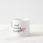 Guten Morgen schön mit Polka Dots Espressotasse<br><div class="desc">Guten Morgen schön mit Polka Dots Espresso Tasse. Hellrosa Polka Dots. Geeignete Designanfrage angenommen. Kontaktieren Sie mich für weitere Informationen.</div>