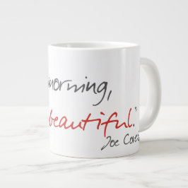 "Guten Morgen, schön" zitiert Joe Covelli Tasse