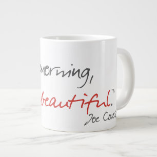 "Guten Morgen, schön" zitiert Joe Covelli Tasse