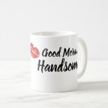 Guten Morgen schöne Kaffee-Tasse Kaffeetasse<br><div class="desc">Guten Morgen schöne Kaffee-Tasse</div>