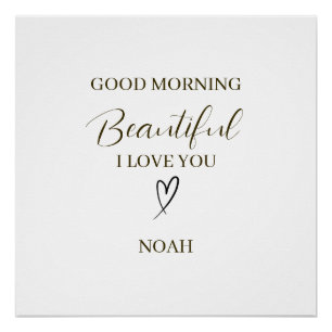 Guten Morgen Schönes Ich Liebe Dich Personalisiert Poster