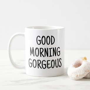 Guten Morgen Schönheit Kaffeetasse