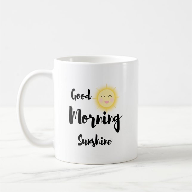 Guten Morgen Sonnenschein | Erklärung Tasse des Ka (Links)