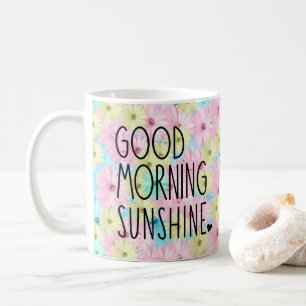 Guten Morgen Sonnenschein Kaffeetasse