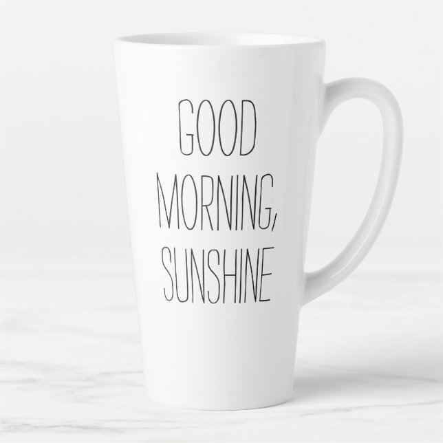 Guten Morgen, Sonnenschein, Latte Tasse (Rechts)