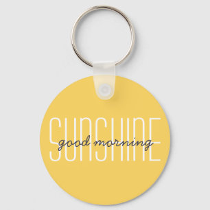 Guten Morgen Sonnenschein Moderne Typografie Zitat Schlüsselanhänger
