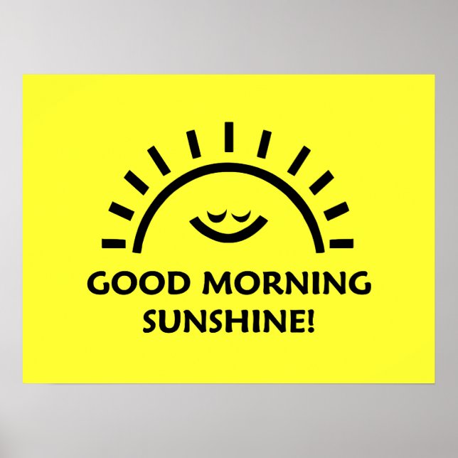 Guten Morgen Sonnenschein Poster (Vorne)
