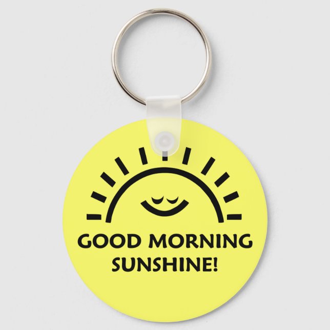 Guten Morgen Sonnenschein Schlüsselanhänger (Vorderseite)