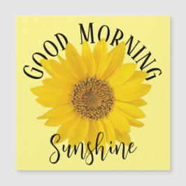 Guten Morgen Sonnenschein Sonnenblume Magnetkarte