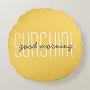 Guten Morgen Sonnenschein Zitat Gelb Dekorativ Rundes Kissen