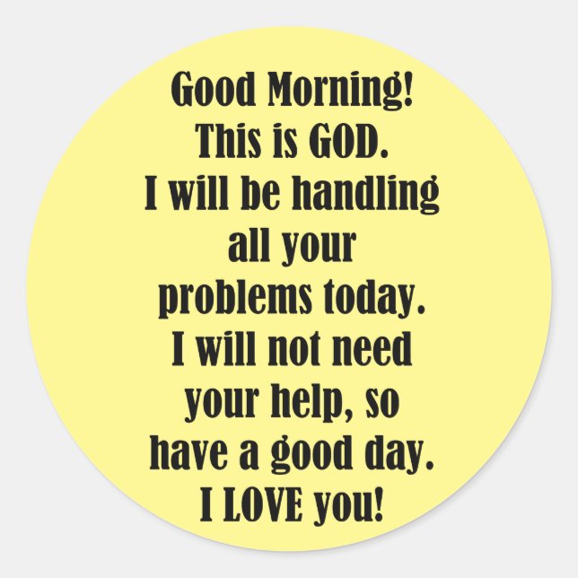 Guten Morgen von GOD Runder Aufkleber (Vorderseite)