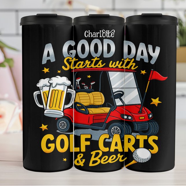 Guten Tag: Golfwagen, Bier, Spaß Thermosbecher (Von Creator hochgeladen)