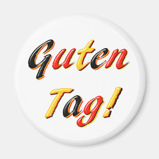Guten Tag Magnet