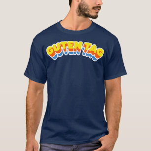 Guten Tag Retro-Kurve T-Shirt