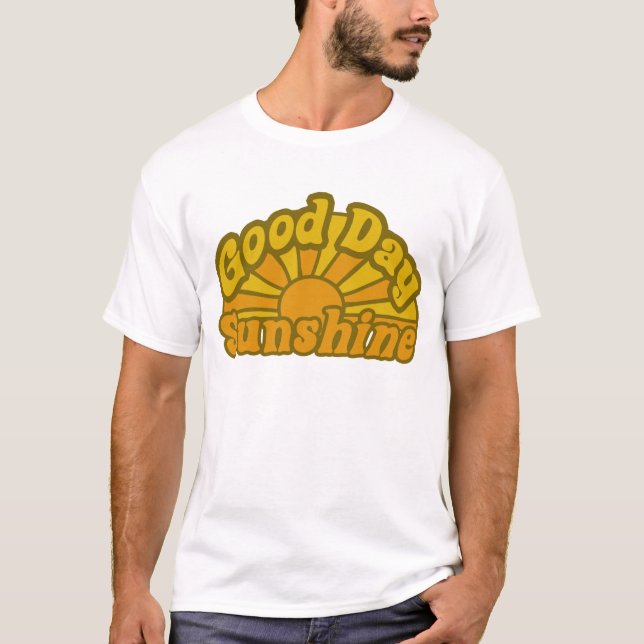 Guten Tag Sonnenschein T-Shirt (Vorderseite)
