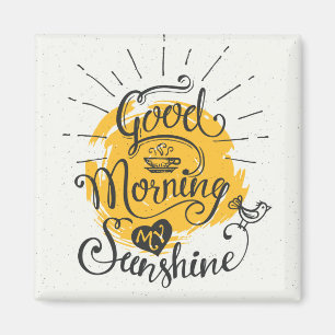 Gutenmorgen mein Sonnenschein Magnet