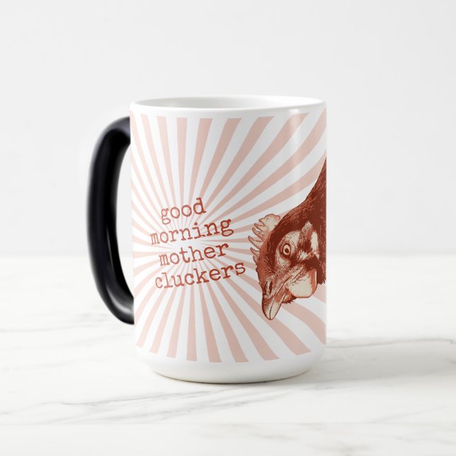 Gutenmorgen-Mutter Cluckers Verwandlungstasse (Vorderseite Links)