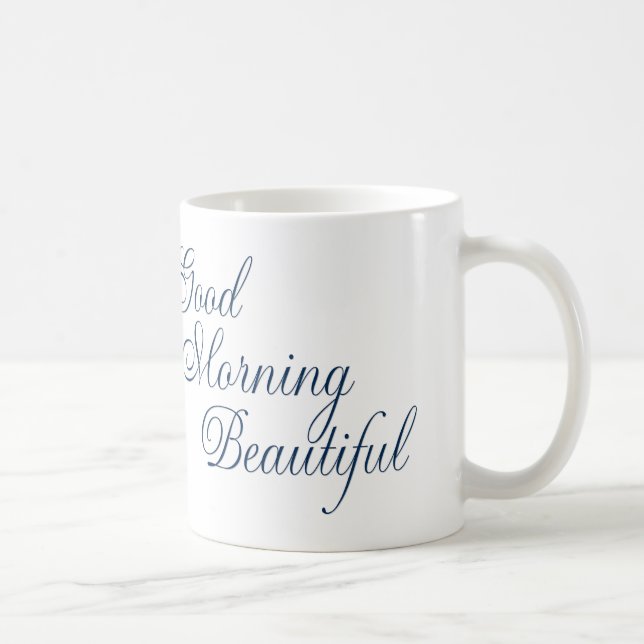 Gutenmorgen-schöne Tasse (Rechts)
