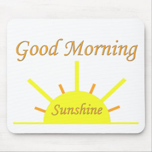 Gutenmorgen-Sonnenschein Mousepad