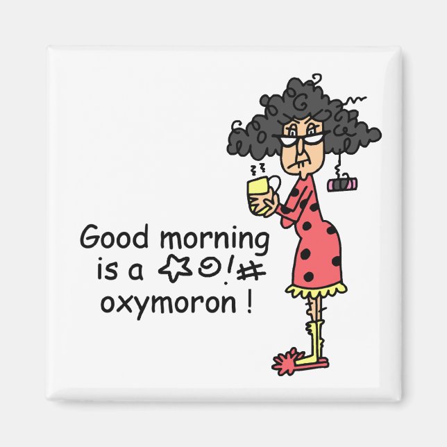 GutenmorgenOxymoron Magnet (Vorne)