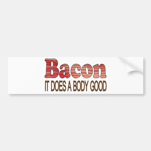 Guter Body Bacon Autoaufkleber (Vorne)