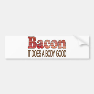 Guter Körper Bacon Autoaufkleber