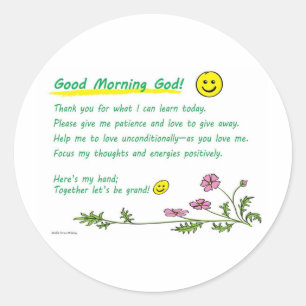 "Guter Morgen-Gott! " Runder Aufkleber