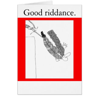 Guter Riddance.